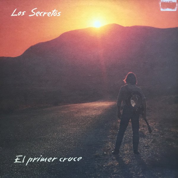 Los Secretos — El primer cruce