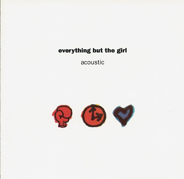Everything But The Girl — Acoustic