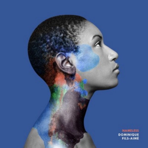 Dominique Fils-Aimé — Nameless