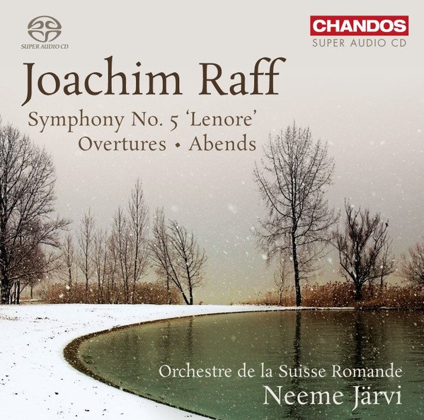 Joachim Raff — Symphony No. 5 'Lenore' Overtures • Abends