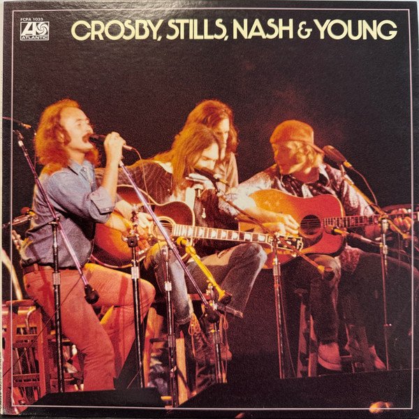 Crosby, Stills, Nash & Young — Crosby, Stills, Nash & Young