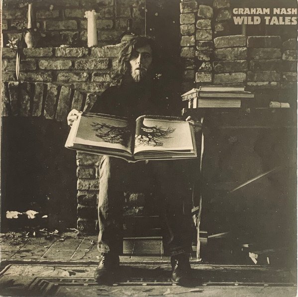 Graham Nash — Wild Tales