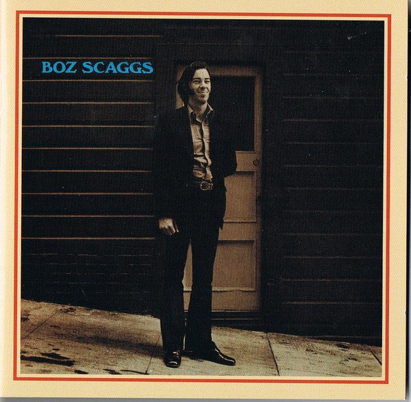 Boz Scaggs — Boz Scaggs