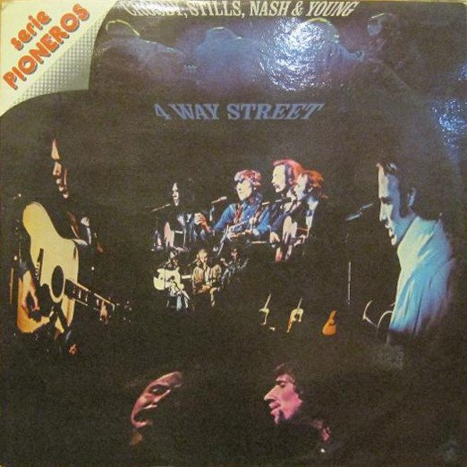 Crosby, Stills, Nash & Young — 4 Way Street