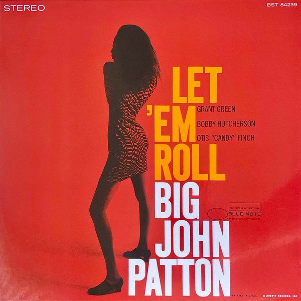 Big John Patton — Let 'Em Roll