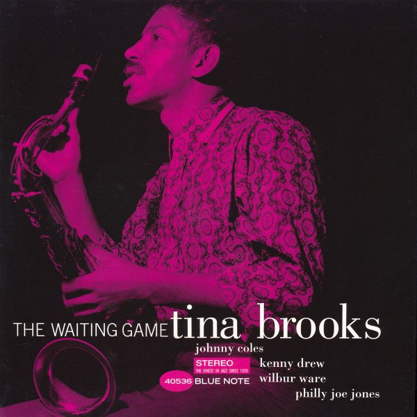 Tina Brooks — The Waiting Game