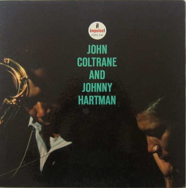 John Coltrane And Johnny Hartman — John Coltrane And Johnny Hartman