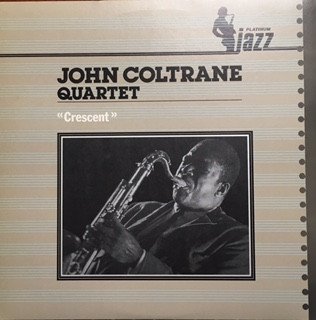 John Coltrane Quartet — Crescent