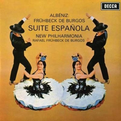 Isaac Albéniz / Rafael Frühbeck de Burgos / New Philharmonia Orchestra — Suite Española