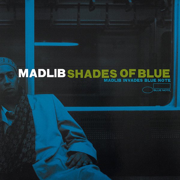 Madlib — Shades of Blue