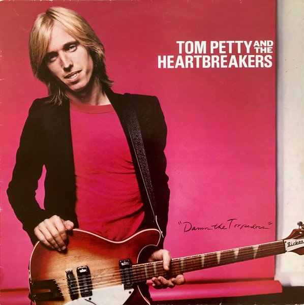 Tom Petty — Damn the Torpedoes