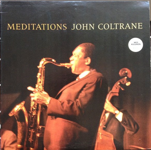 John Coltrane — Meditations