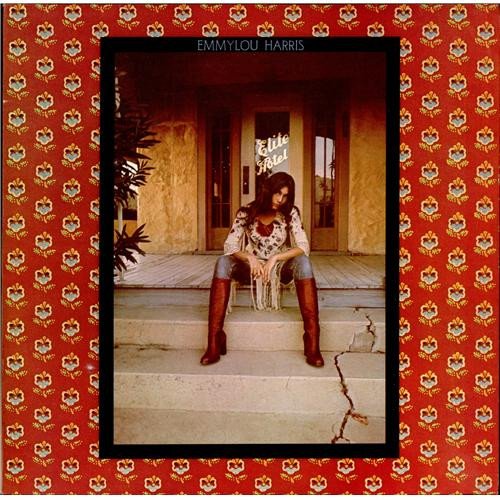Emmylou Harris — Elite Hotel
