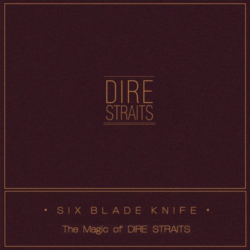 Dire Straits — The Magic of Dire Straits