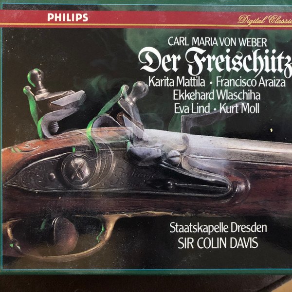 Carl Maria von Weber — Der Freischütz