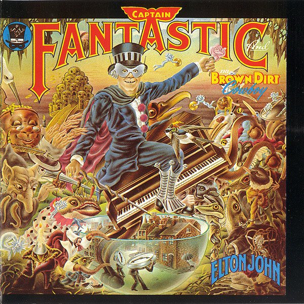 Elton John — Captain Fantastic and the Brown Dirt Cowboy