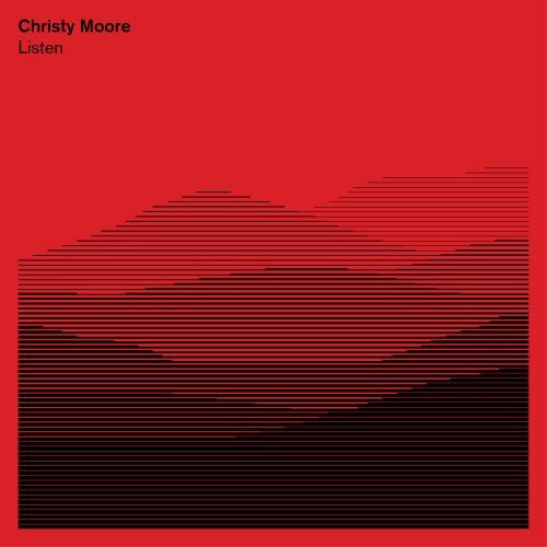 Christy Moore — Listen