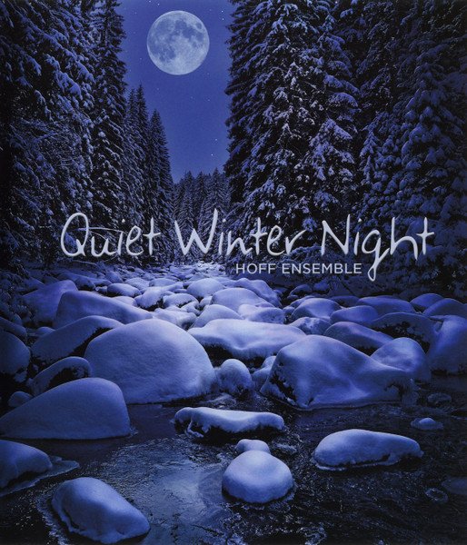 Hoff Ensemble — Quiet Winter Night