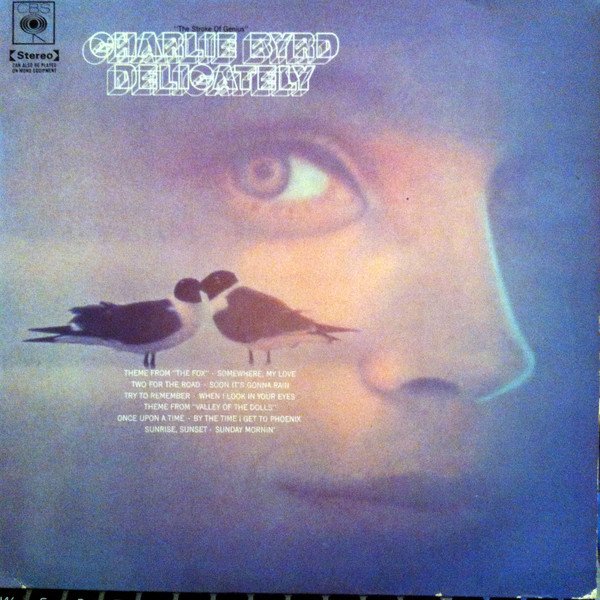 Charlie Byrd — Delicately