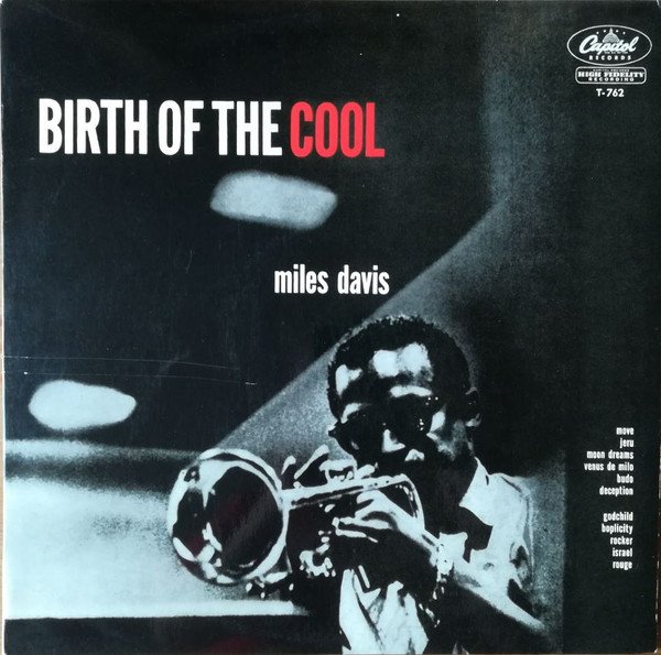 Miles Davis — Birth of the Cool
