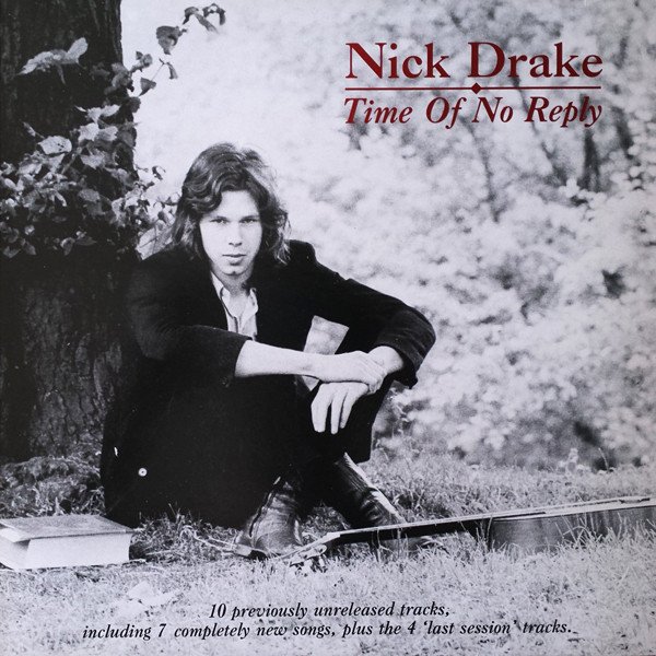 Nick Drake — Time Of No Reply