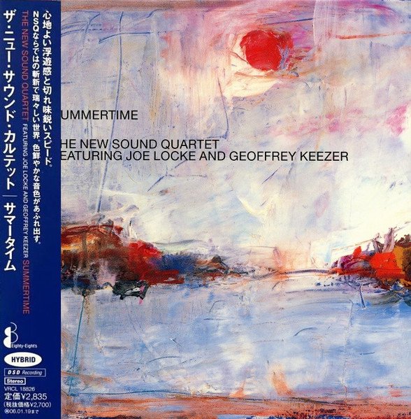 The New Sound Quartet featuring Joe Locke and Geoffrey Keezer — Summertime