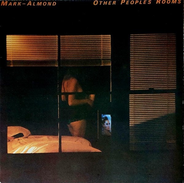 Mark-Almond — Other Peoples Rooms