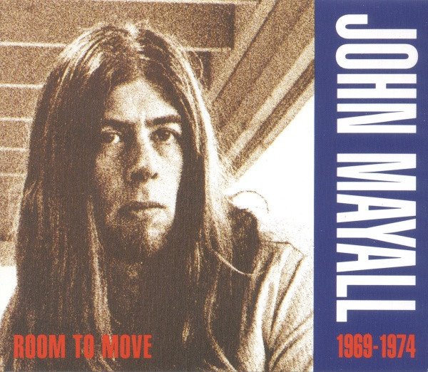 John Mayall — Room To Move 1969-1974