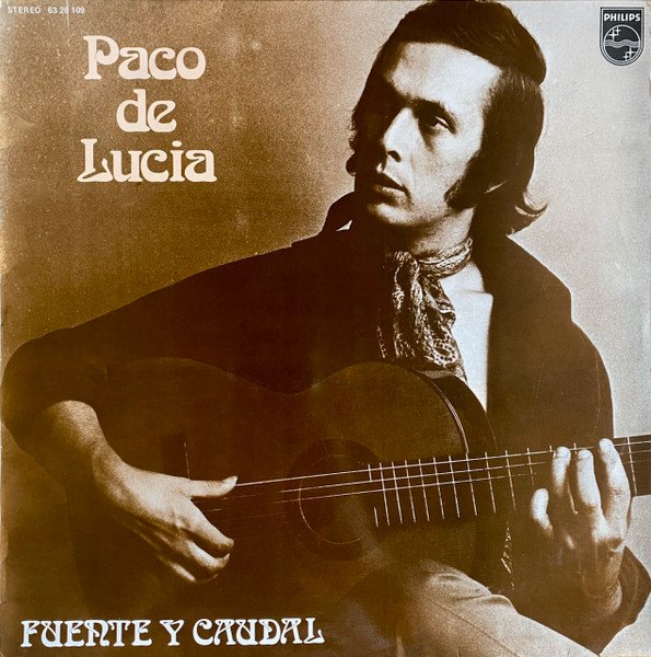 Paco de Lucía — Fuente y Caudal