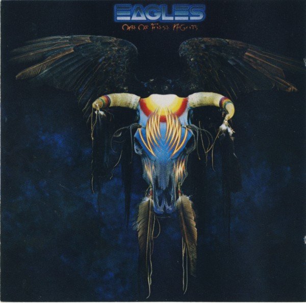Eagles — One of These Nights