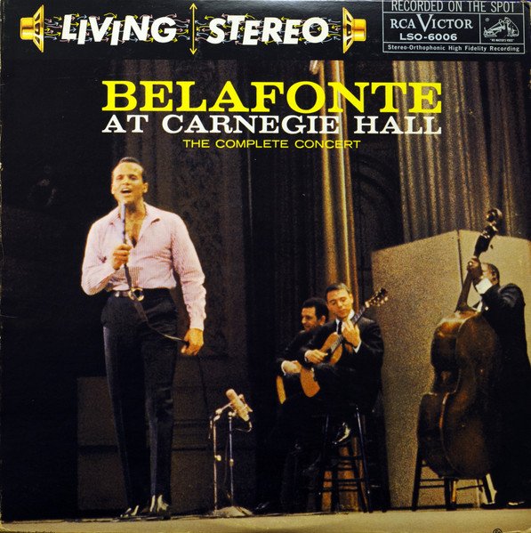 Harry Belafonte — At Carnegie Hall: The Complete Concert