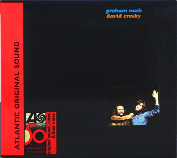 Graham Nash David Crosby — Graham Nash David Crosby