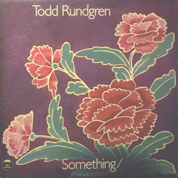 Todd Rundgren — Something/Anything?