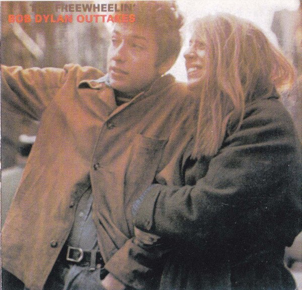 Bob Dylan — Freewheelin' Outtakes
