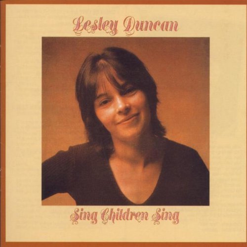 Lesley Duncan — Sing Children Sing
