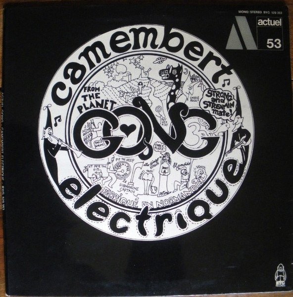 Gong — Camembert Electrique