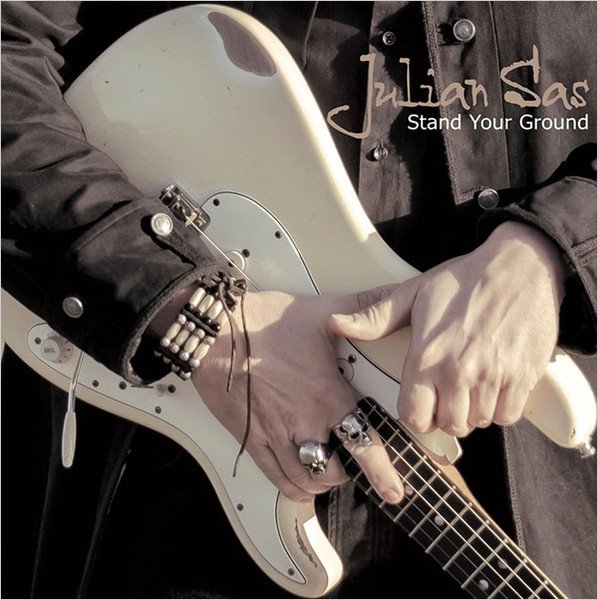 Julian Sas — Stand Your Ground