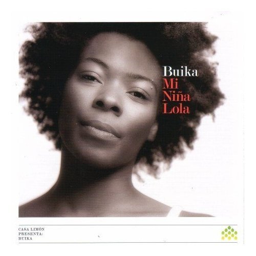Buika — Mi Niña Lola