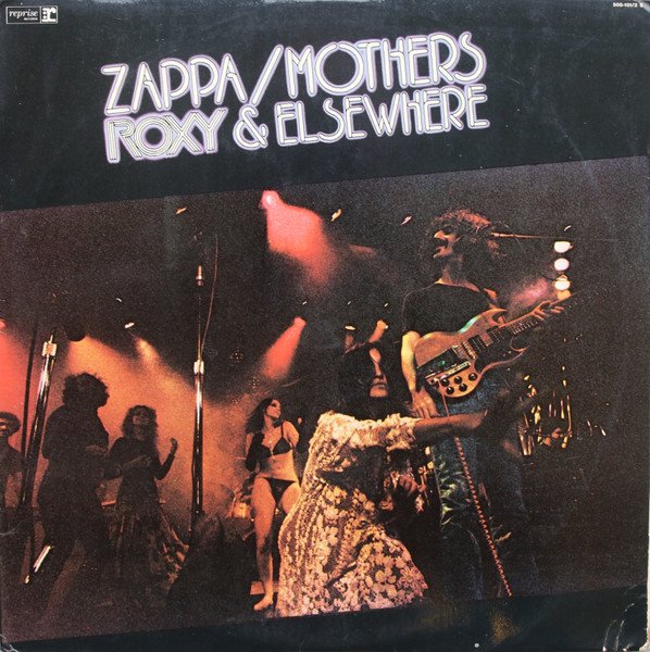 Zappa — Roxy & Elsewhere