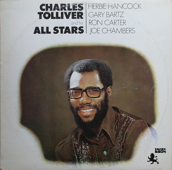 Charles Tolliver and His All Stars — Charles Tolliver and His All Stars