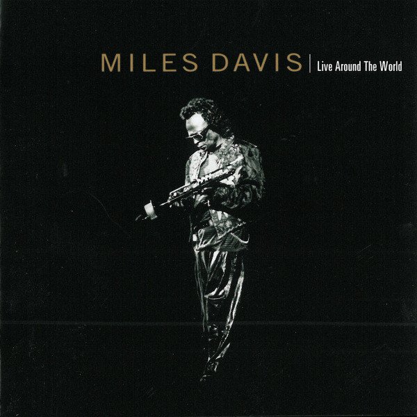 Miles Davis — Live Around The World