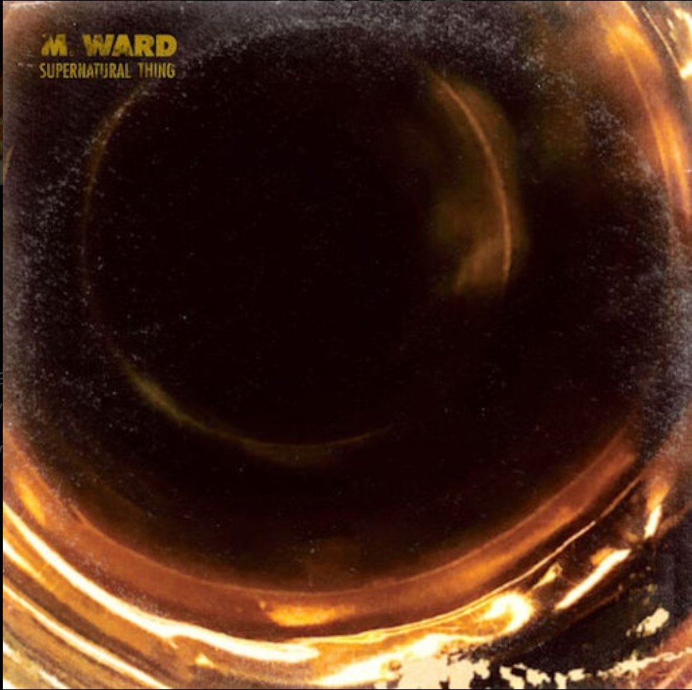 M. Ward — Supernatural Thing