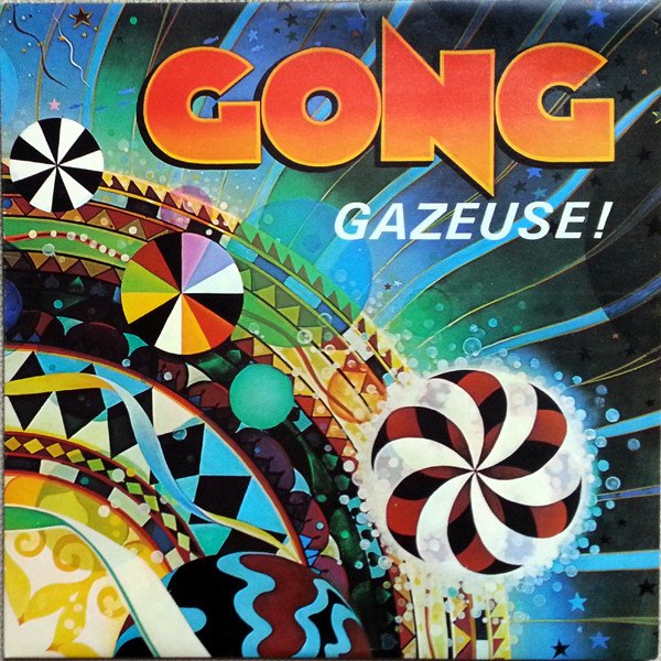 Gong — Gazeuse!