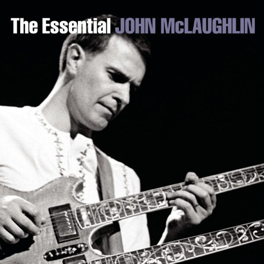John McLaughlin — The Essential John McLaughlin