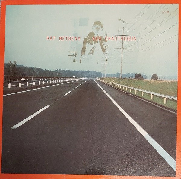 Pat Metheny — New Chautauqua