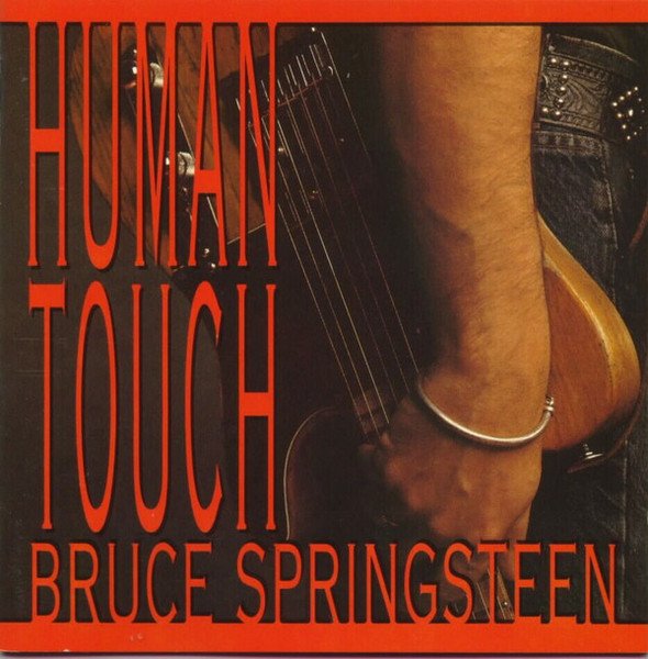 Bruce Springsteen — Human Touch
