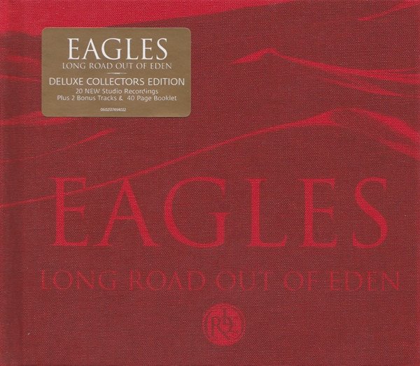 Eagles — Long Road Out Of Eden