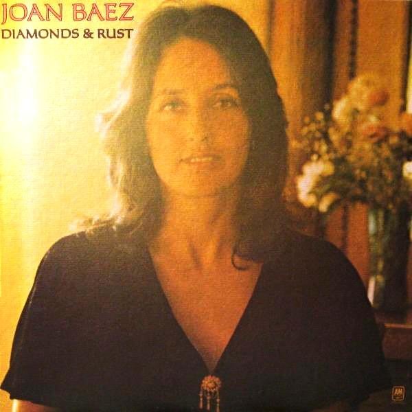 Joan Baez — Diamonds & Rust