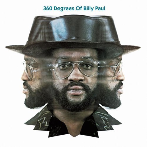 Billy Paul — 360 Degrees Of Billy Paul