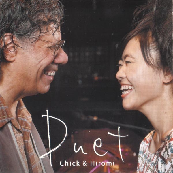 Chick & Hiromi — Duet